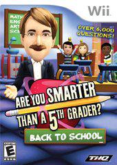 WII: ARE YOU SMARTER THAN A 5TH GRADER? BACK TO SCHOOL