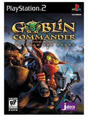 PS2: GOBLIN COMMANDER
