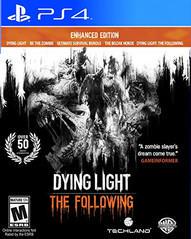 PS4: DYING LIGHT THE FOLLOWING ENHANCED EDITION