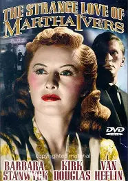 DVD: THE STRANGE LOVE OF MARTHA IVERS