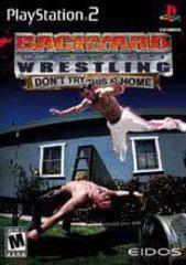 PS2: BACKYARD WRESTLING