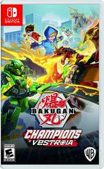 NS: BAKUGAN: CHAMPIONS OF VESTROIA