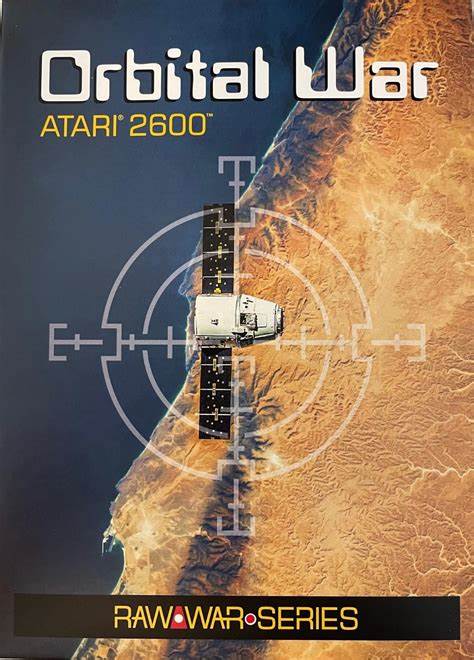 2600: ORBITAL WARS [RAW WAR SERIES]