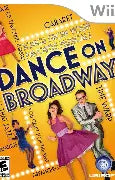 WII: DANCE ON BROADWAY
