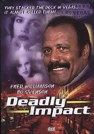DEADLY IMPACT